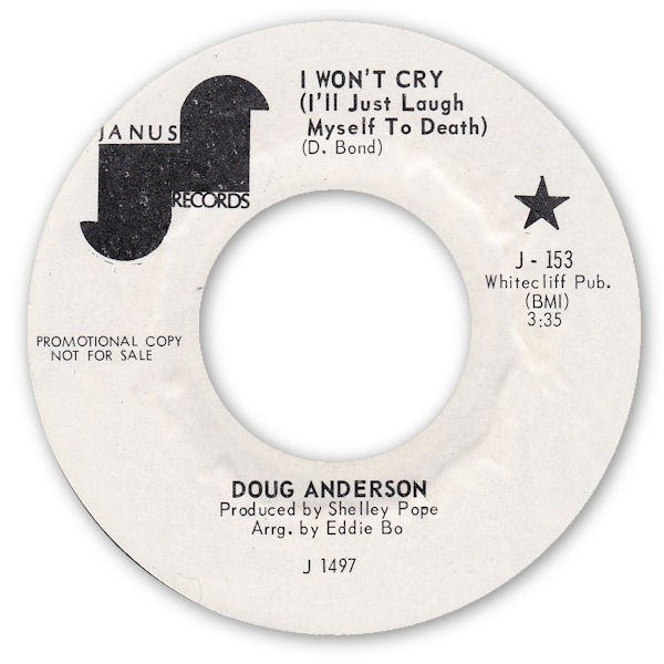 I Won't Cry (I'll Just Laugh Myself To Death) - JANUS 153